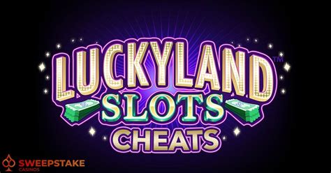 LuckyLand Slots Cheats .